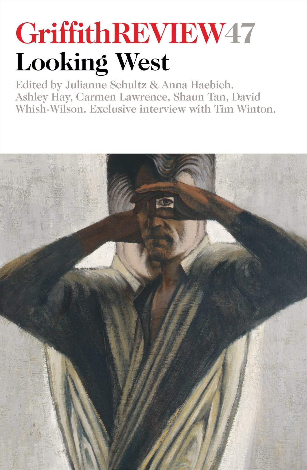 Griffith Review 47: Looking West