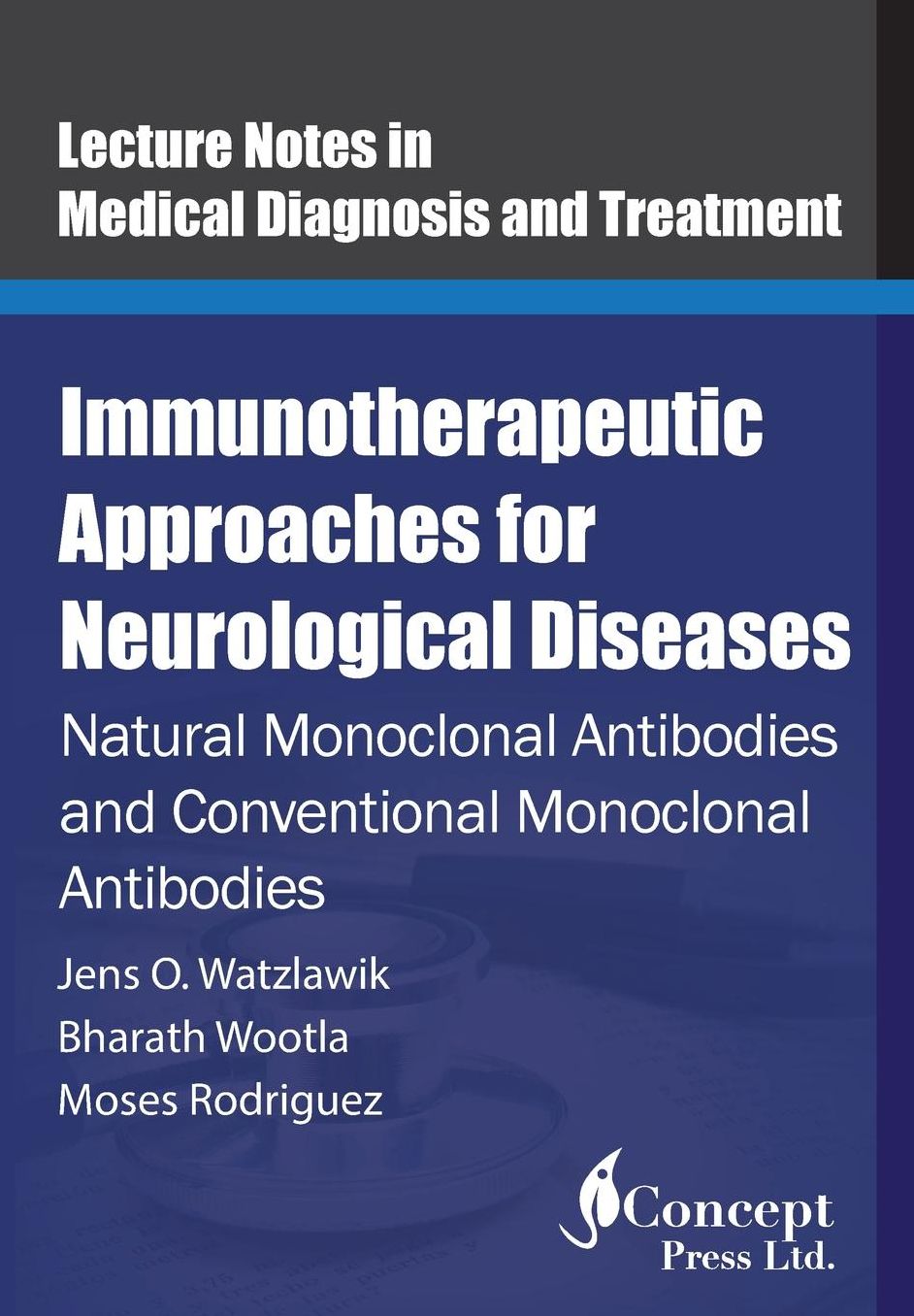 Immunotherapeutic Approaches for Neurological Diseases: Natural Monoclonal Antibodies and Conventional Monoclonal Antibodies