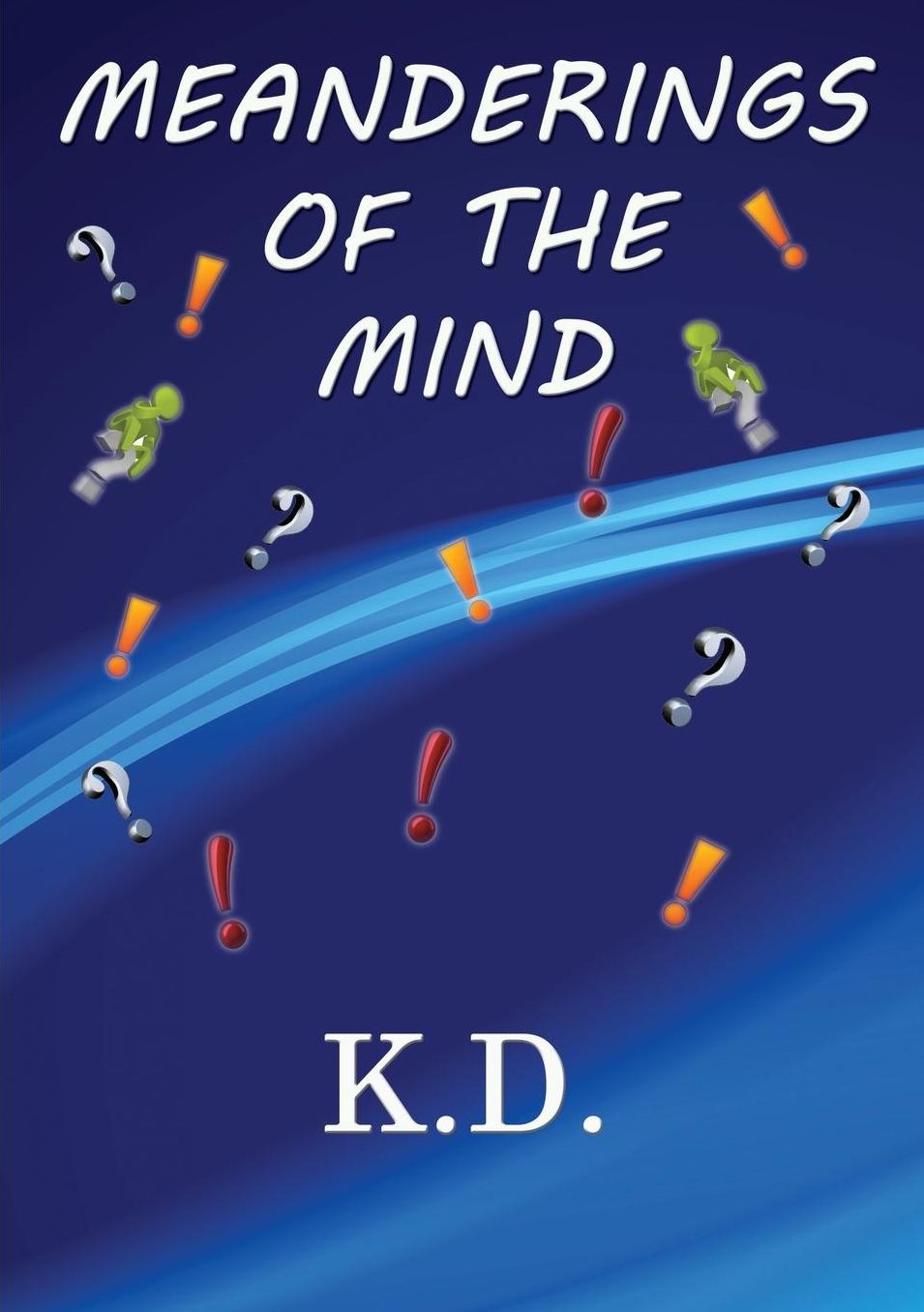 Meanderings of the Mind