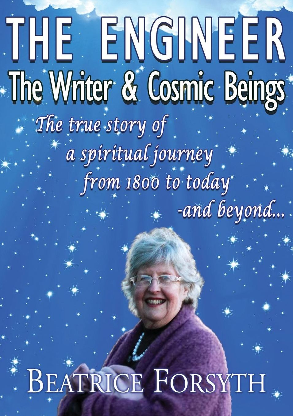 The Engineer, The Writer and Cosmic Beings