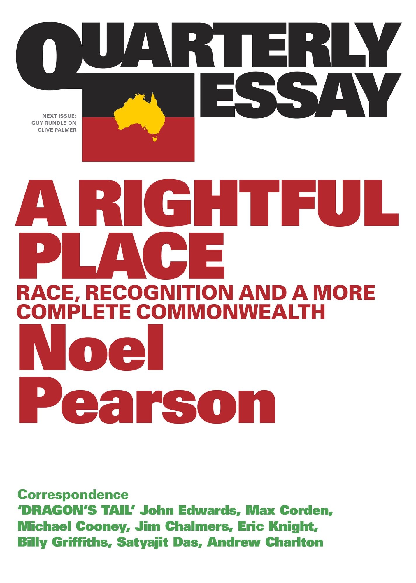 Quarterly Essay 55 A Rightful Place: Race, recognition and a more complete commonwealth