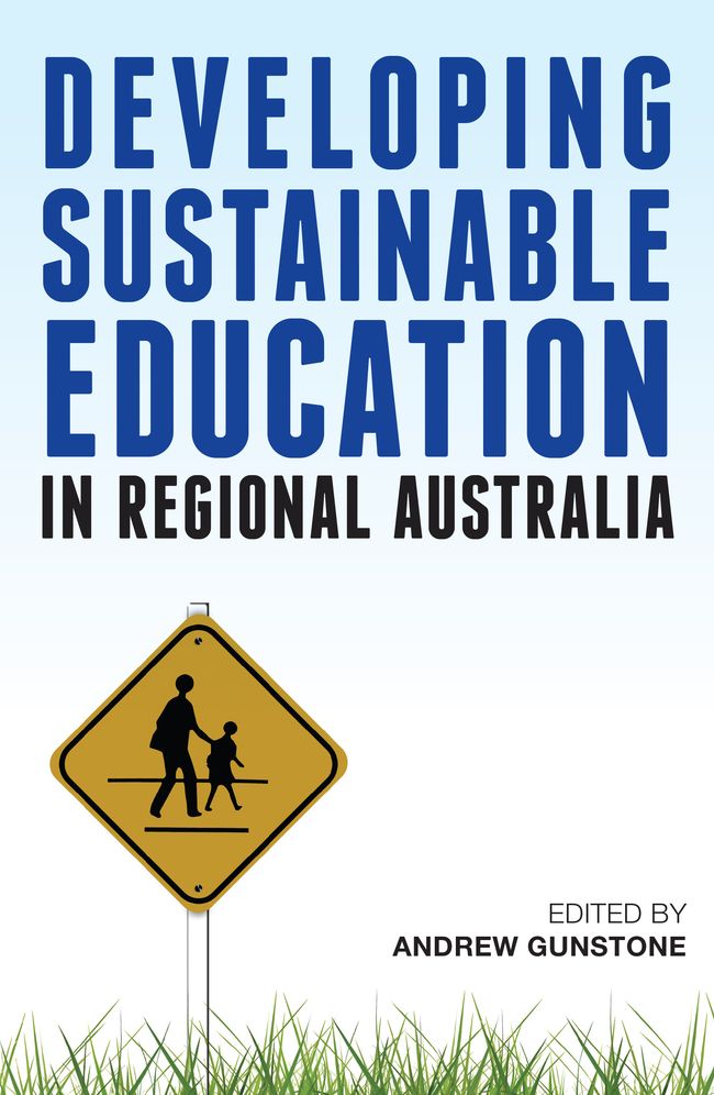 Sustainable Education in Regional Australia