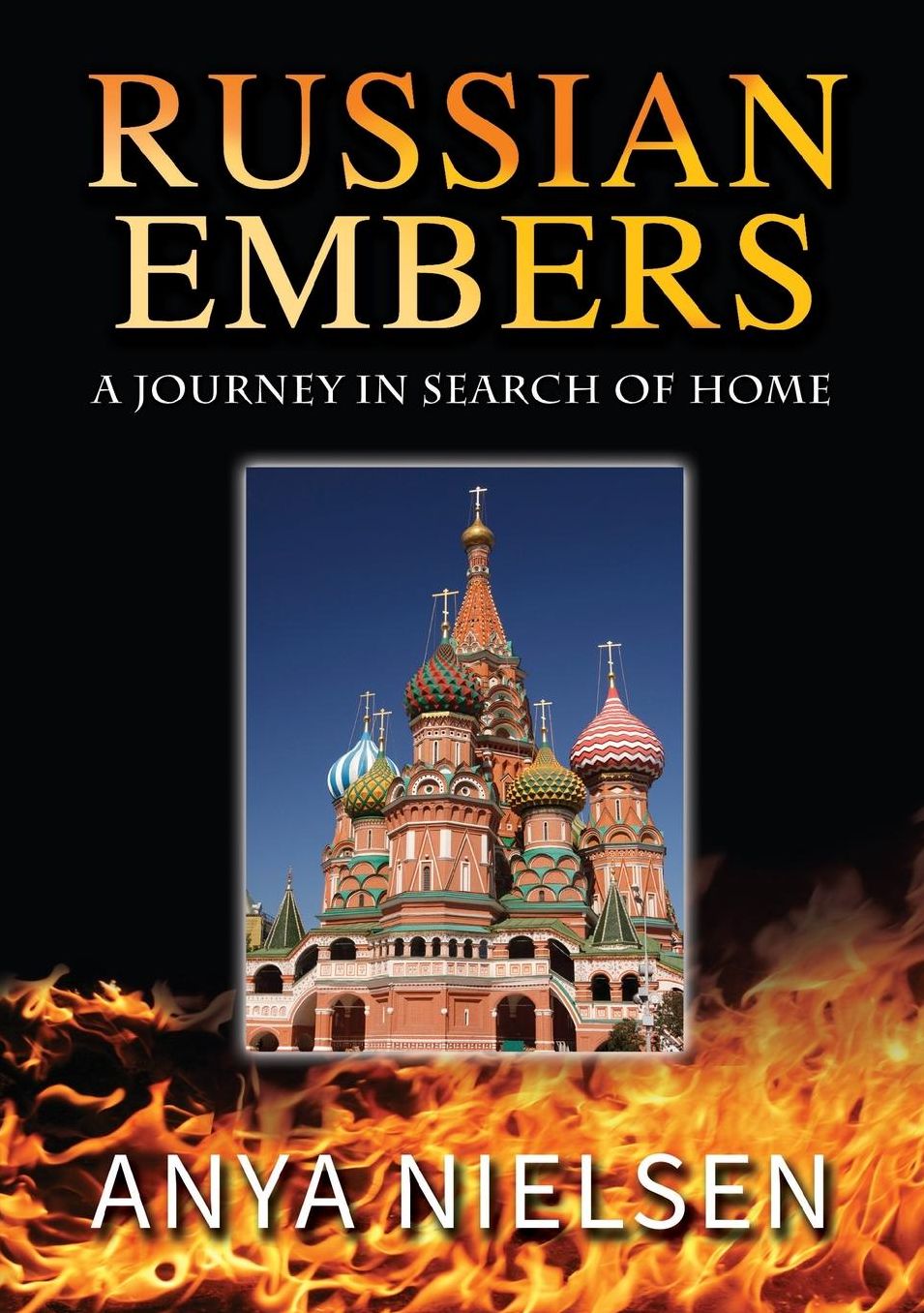Russian Embers: A Journey in Search of Home