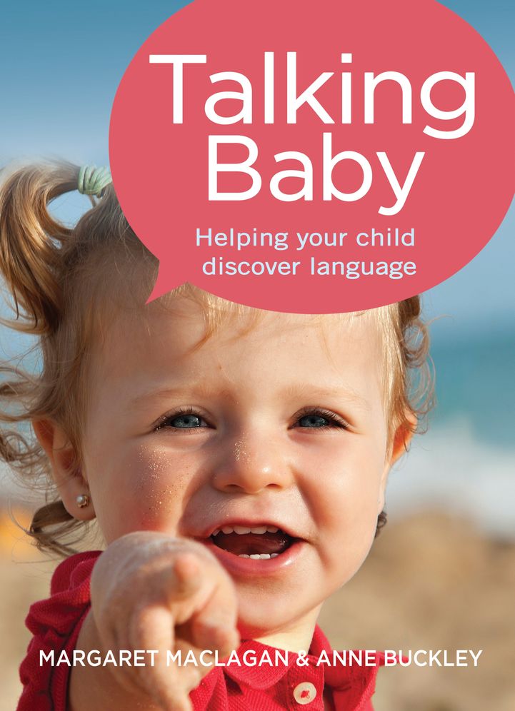 Talking Baby: Helping Your Child Discover Language