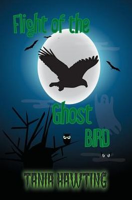 Flight of The Ghost Bird