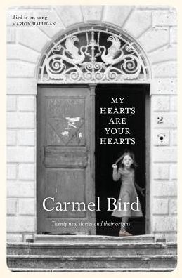My Hearts Are Your Hearts: Twenty New Stories and Their Origins