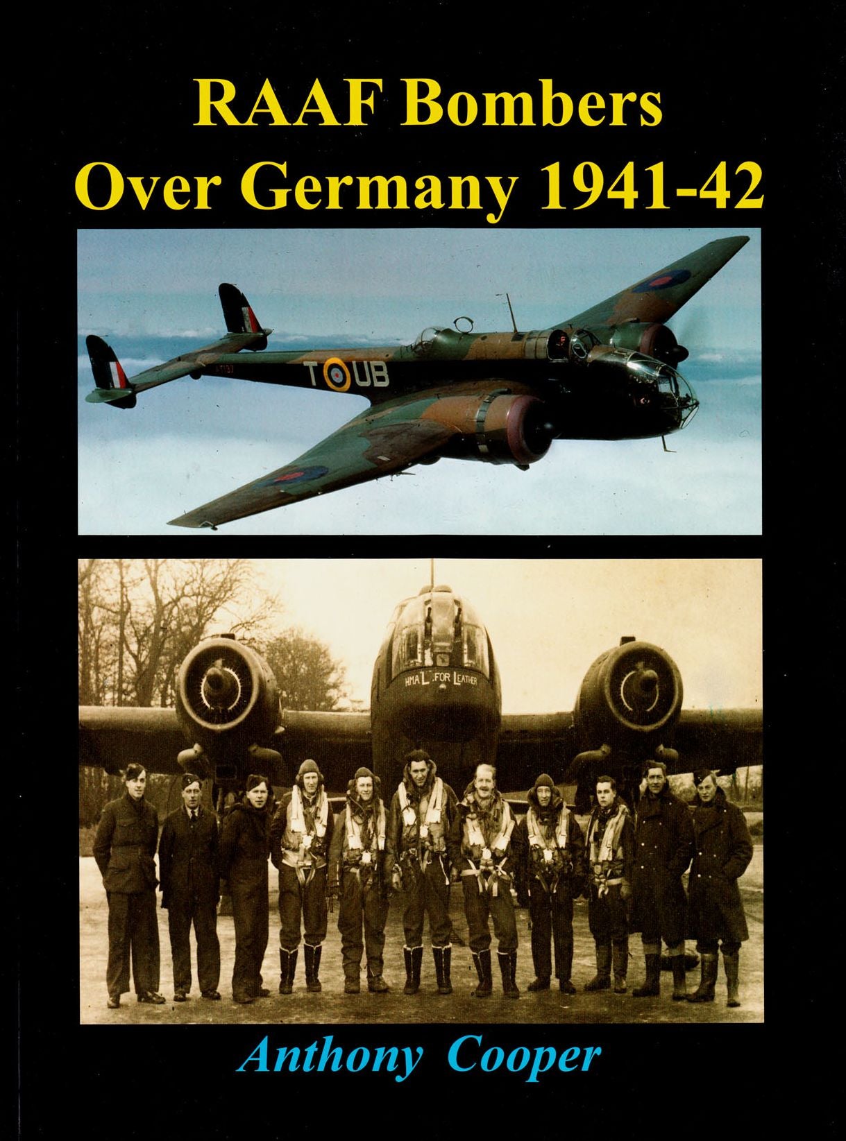 RAAF Bombers over Germany 1941-2