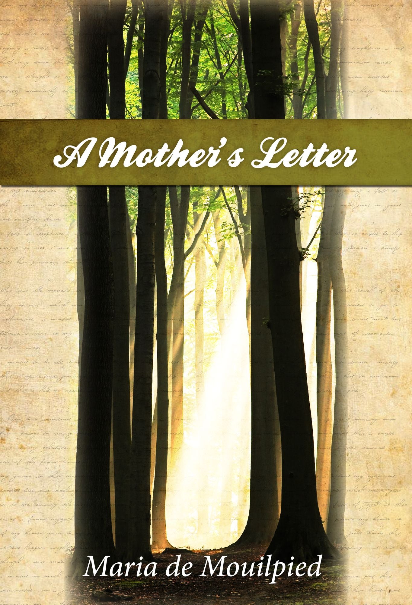 A Mother's Letter: Life's Teachings