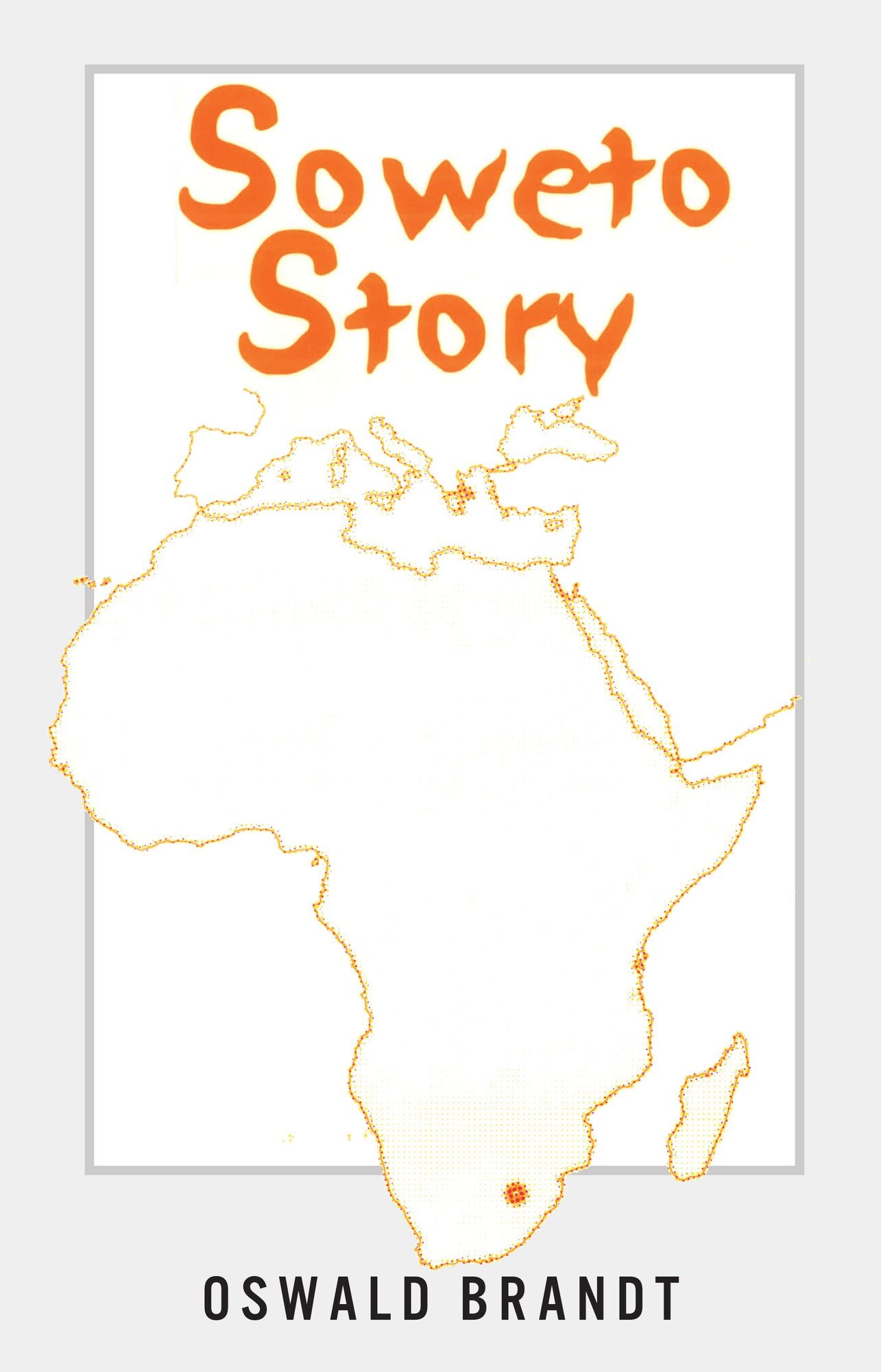 Soweto Story: The Day the Children Spoke