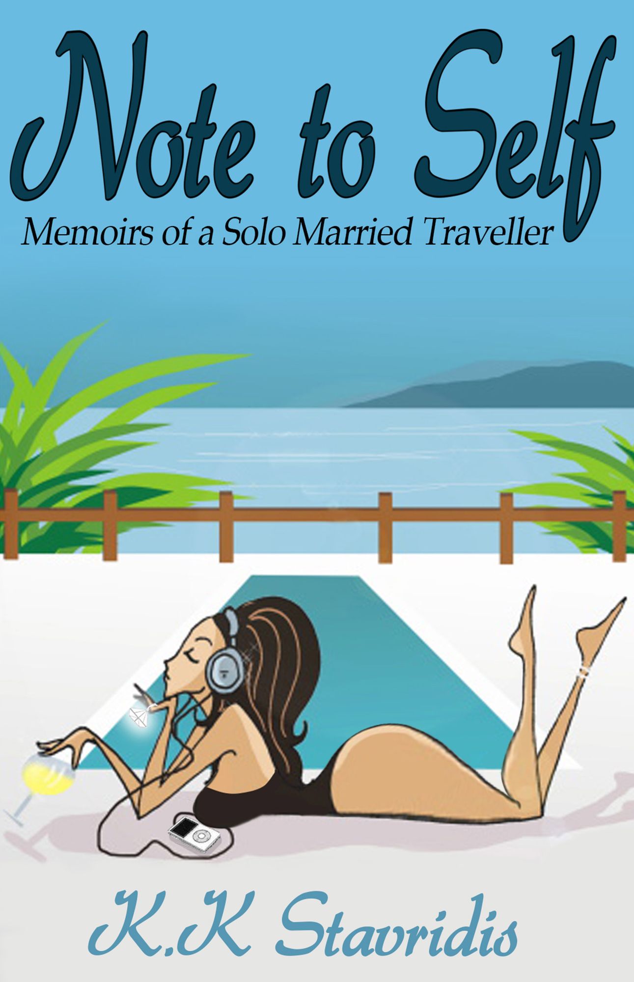 Note to Self: Memoirs of a Solo Married Traveller
