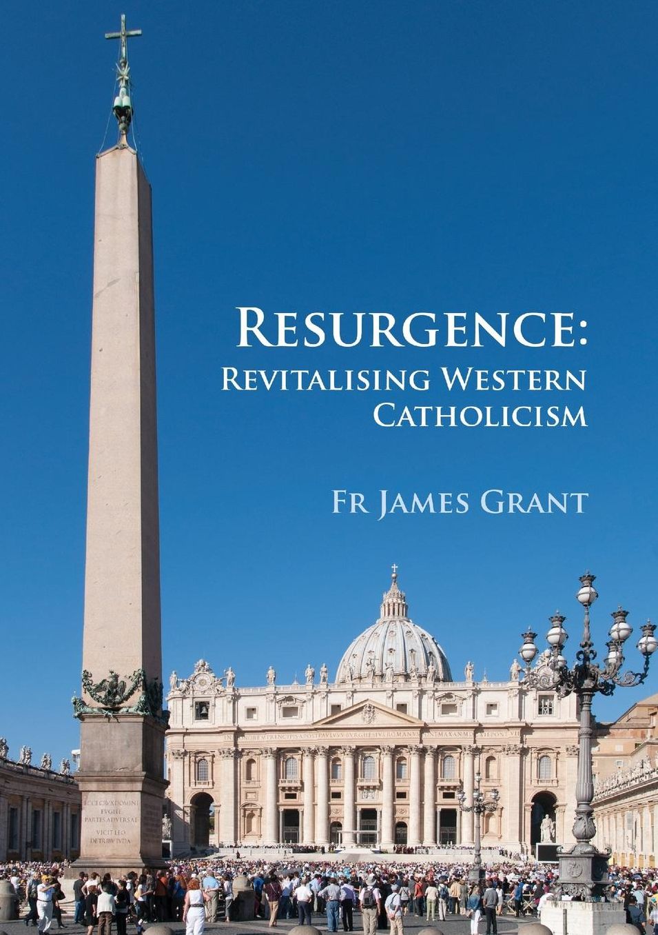 Resurgence, Revitalising Western Catholicism - An Australian Response