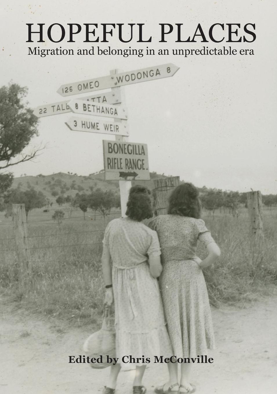 HOPEFUL PLACES: Migration and belonging in an unpredictable era