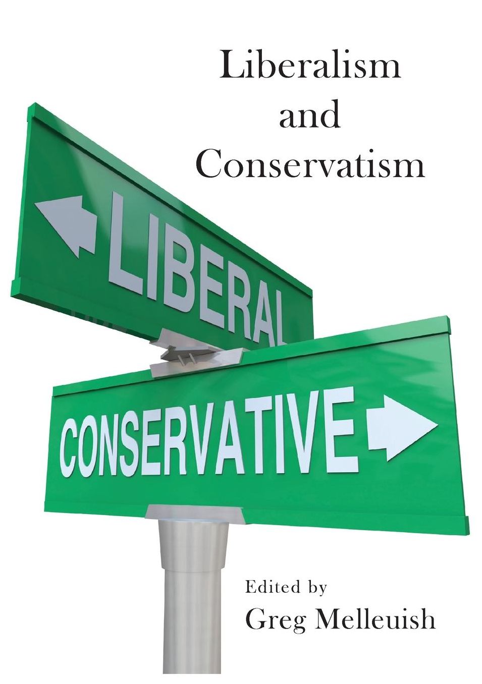 Liberalism and Conservatism
