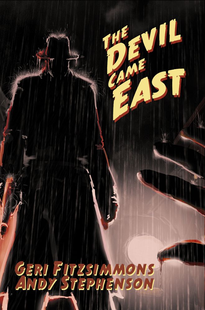The Devil Came East