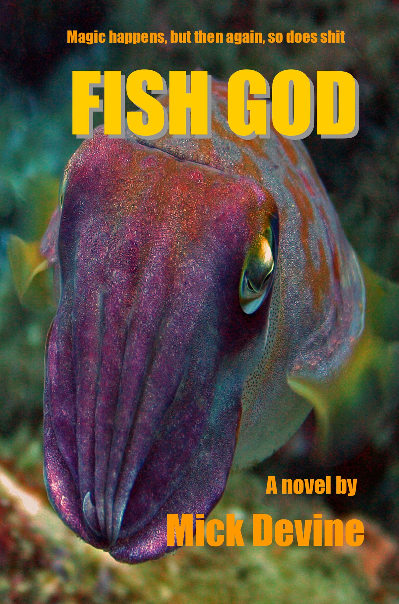 Fish God: Magic Happens, but Then Again, so Does Shit