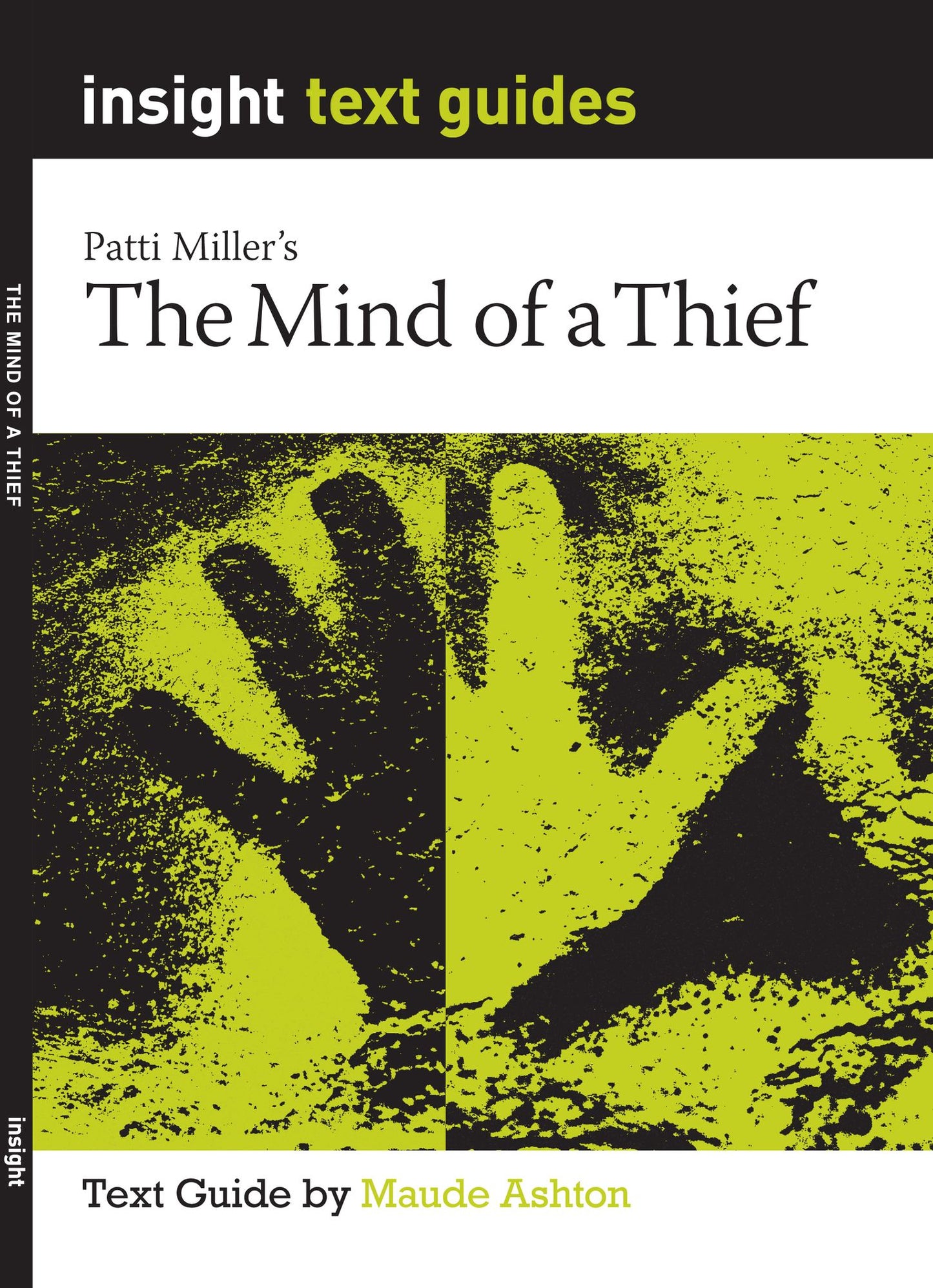 The Mind of a Thief: Text Guide