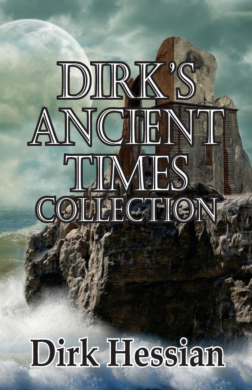 Dirk's Ancient Times Collection
