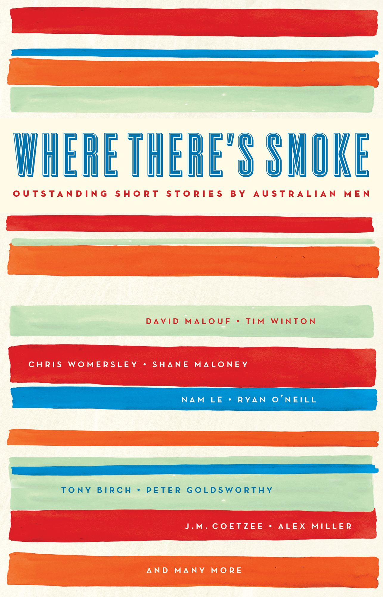 Where There's Smoke: Outstanding Short Stories by Australian Men