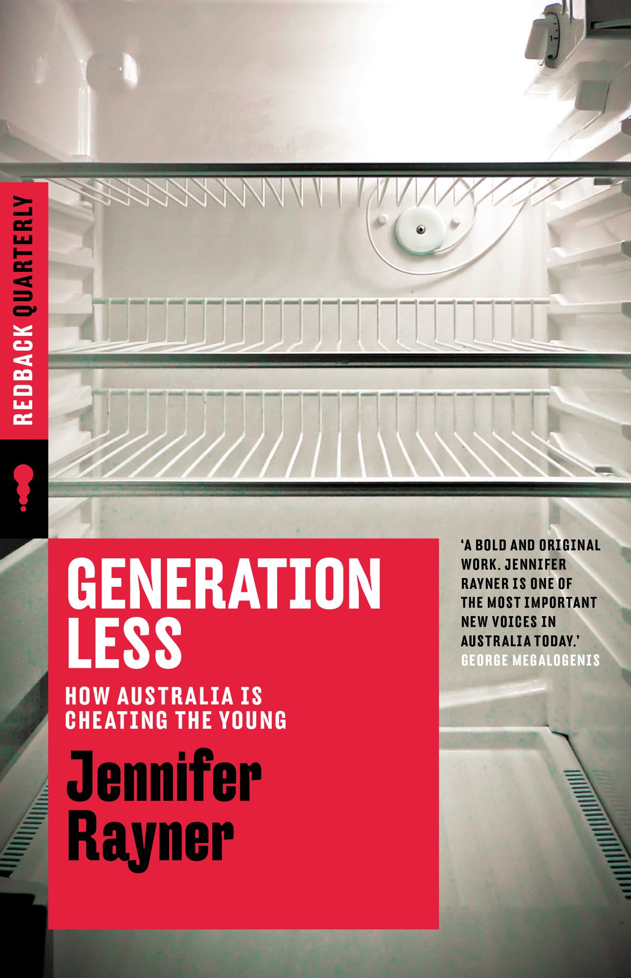 Generation Less: How Australia is Cheating the Young