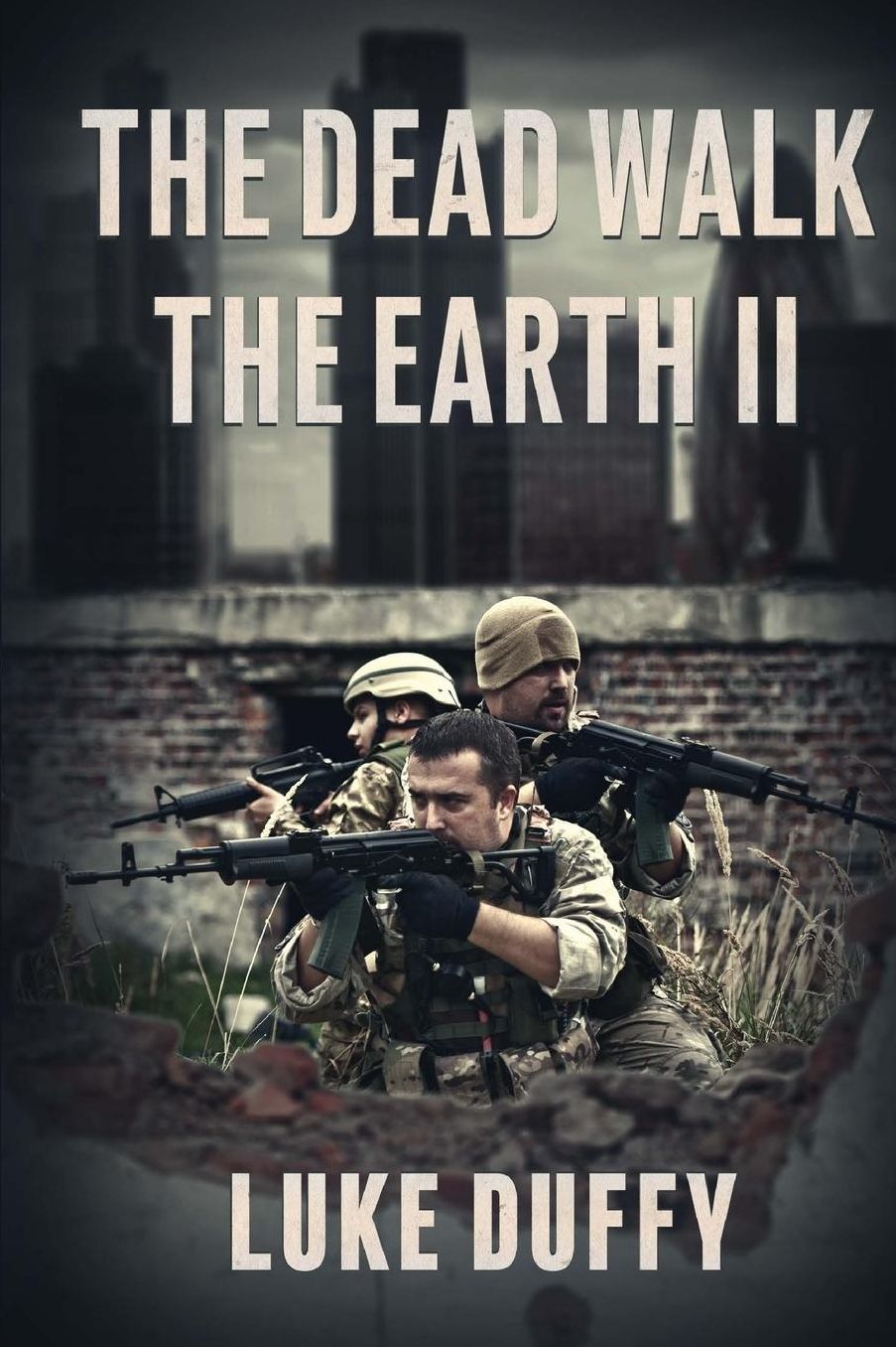 The Dead Walk The Earth II