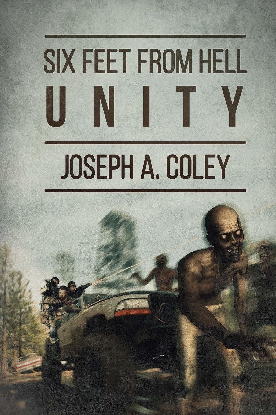 Six feet From Hell: Unity
