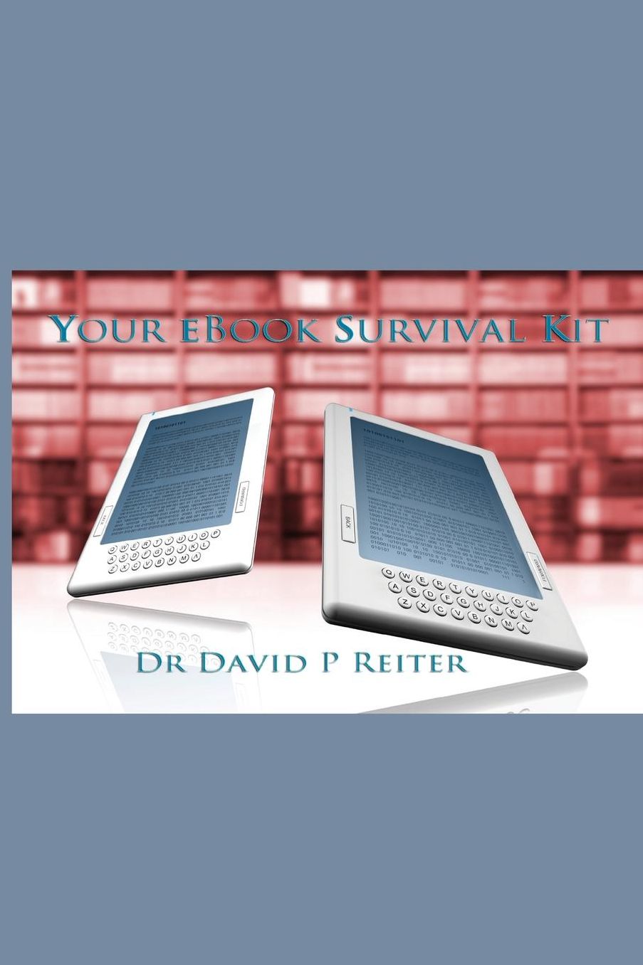 Your eBook Survival Kit, 3rd edition