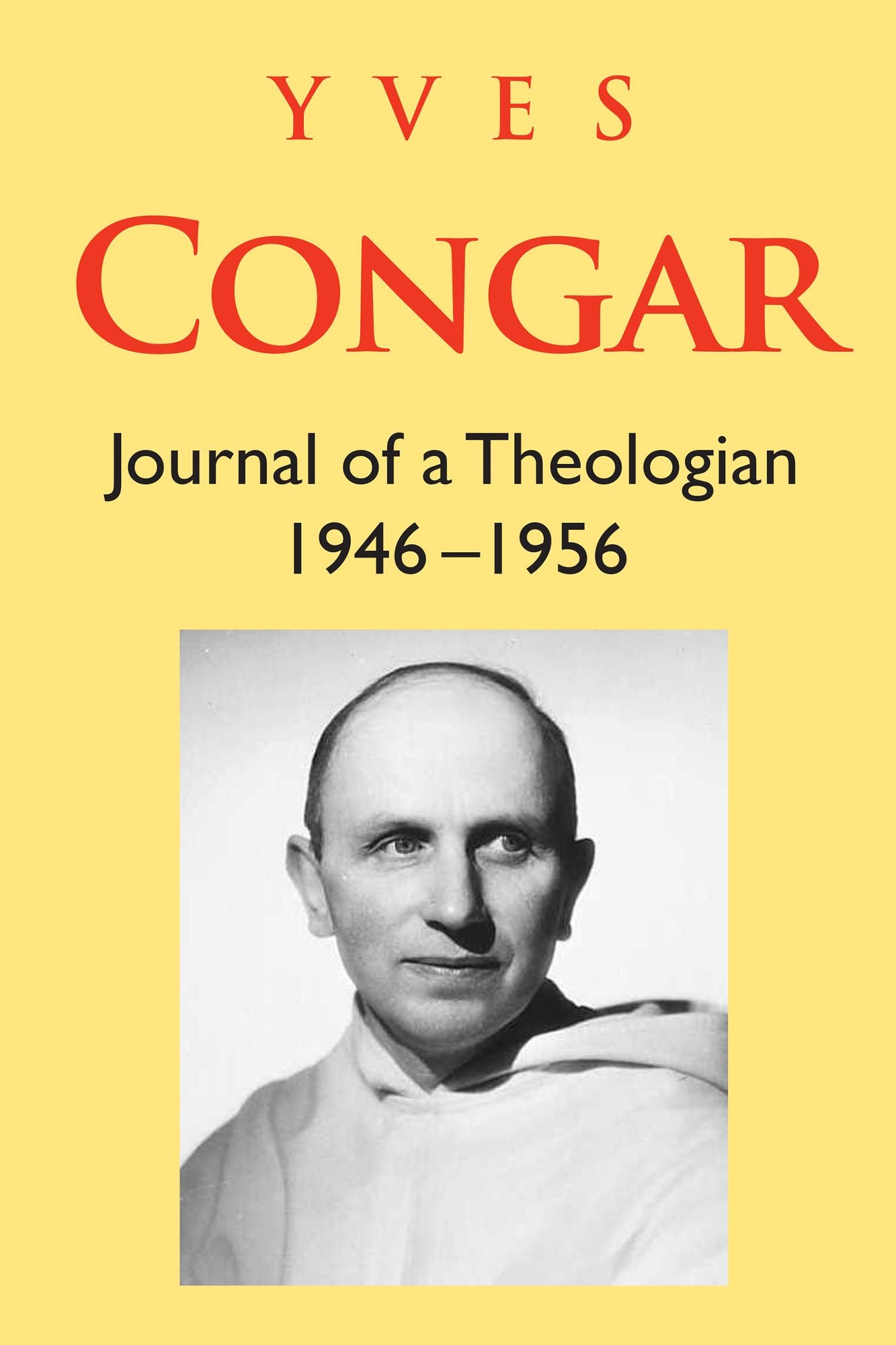 Journal of a Theologian 1946-1956