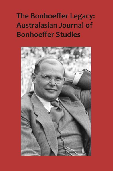 The Bonhoeffer Legacy: Australasian Journal of Bonhoeffer Studies, Vol 3