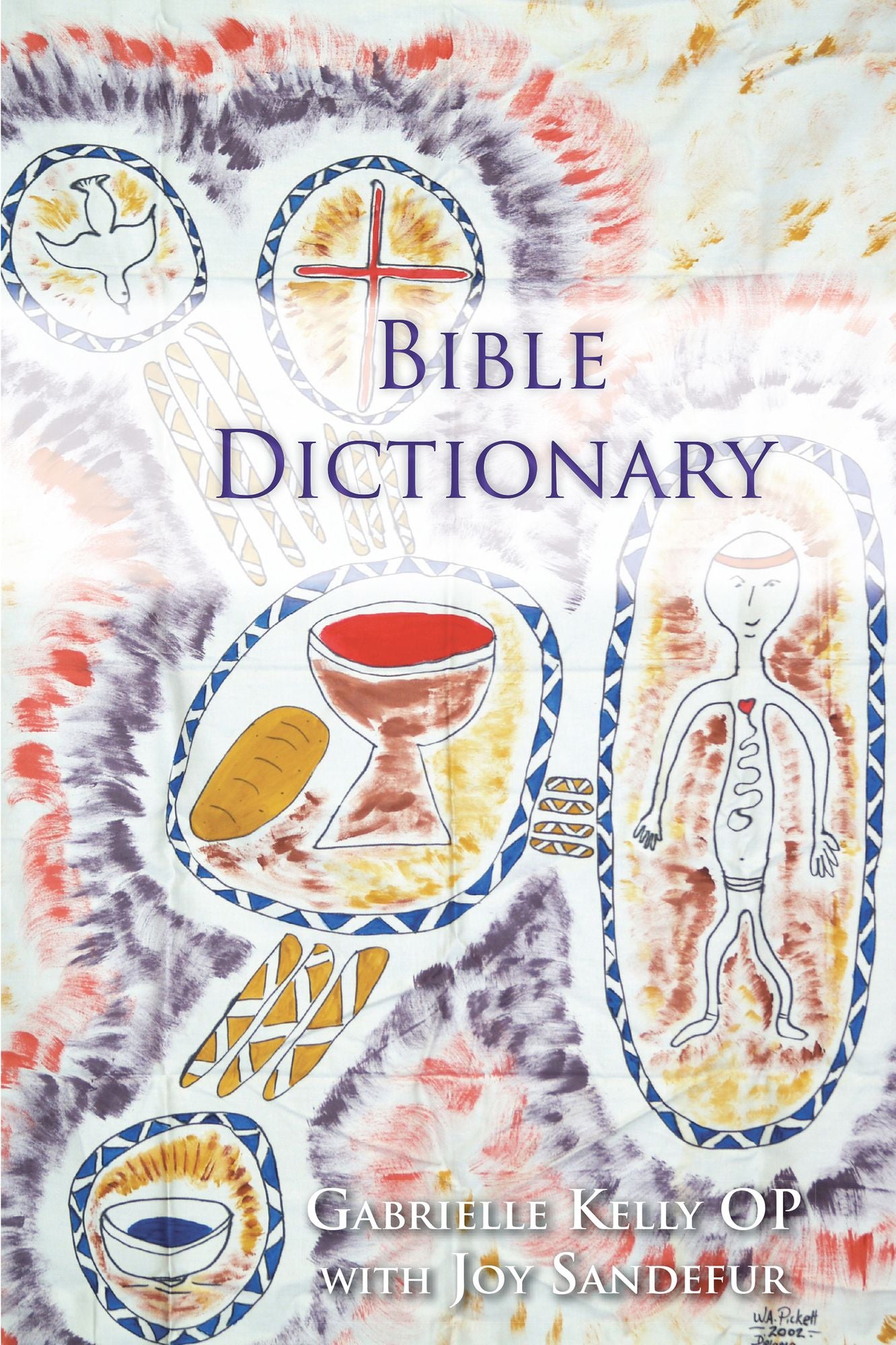 The Bible Dictionary