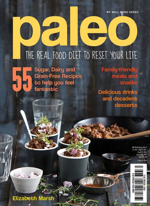 Paleo: The Real Food Diet to Reset Your Life