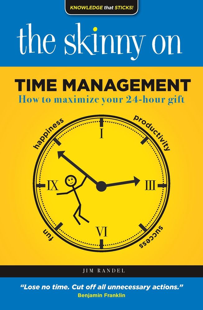 The Skinny on Time Management: How To Maximize Your 24-Hour Gift