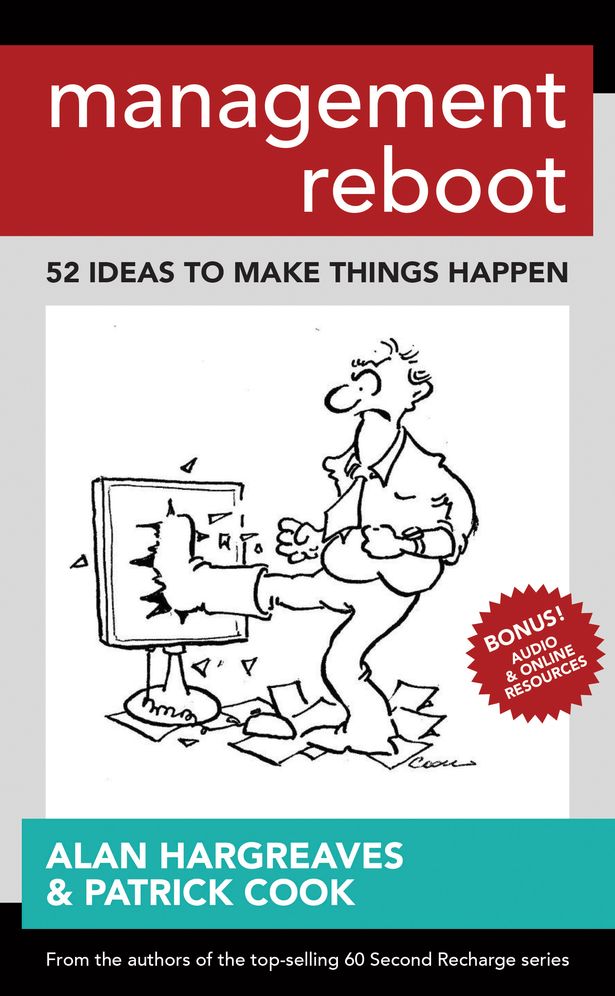 Management Reboot: 52 Ideas to Make Things Happen