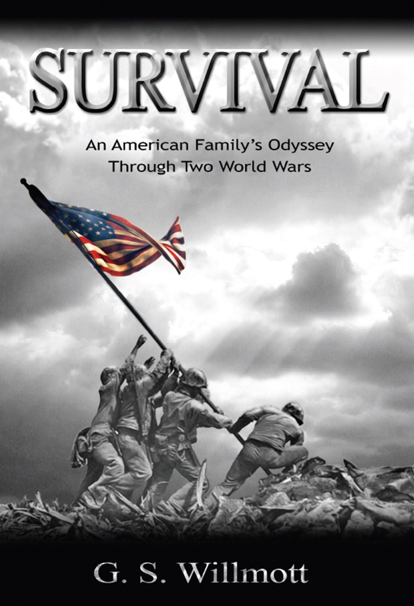 Survival : An American Family's Odyssey Through Two World Wars