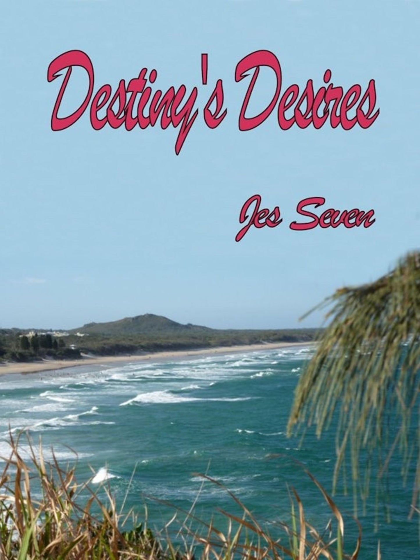 Destiny's Desires