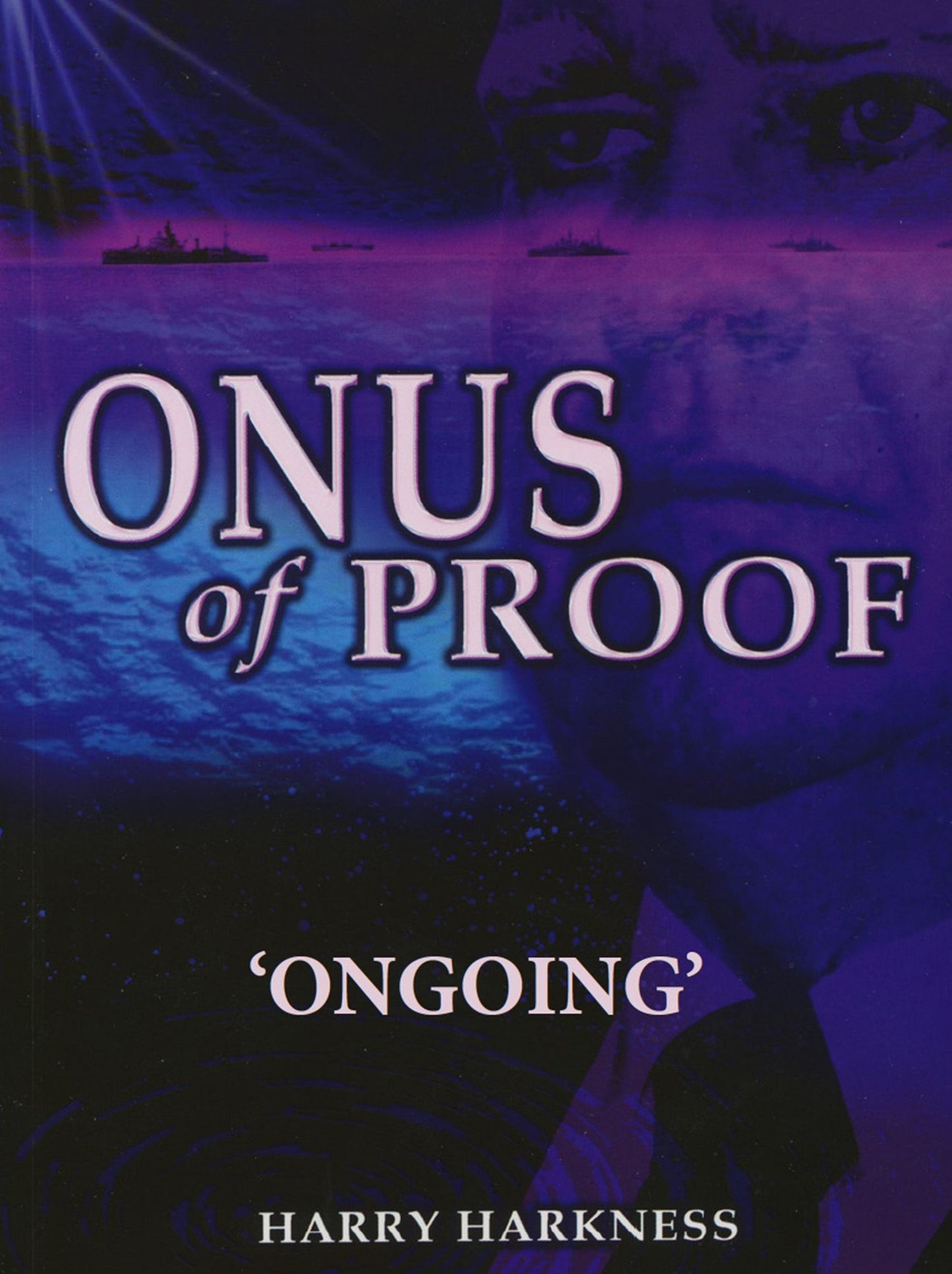 Onus of Proof 'Ongoing'