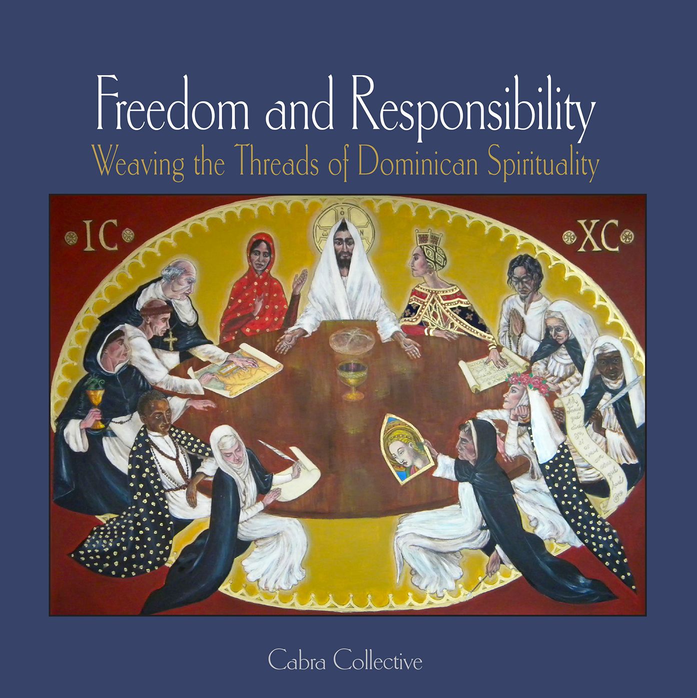 Freedom and Responsibility: Weaving the Threads of Dominican Spirituality