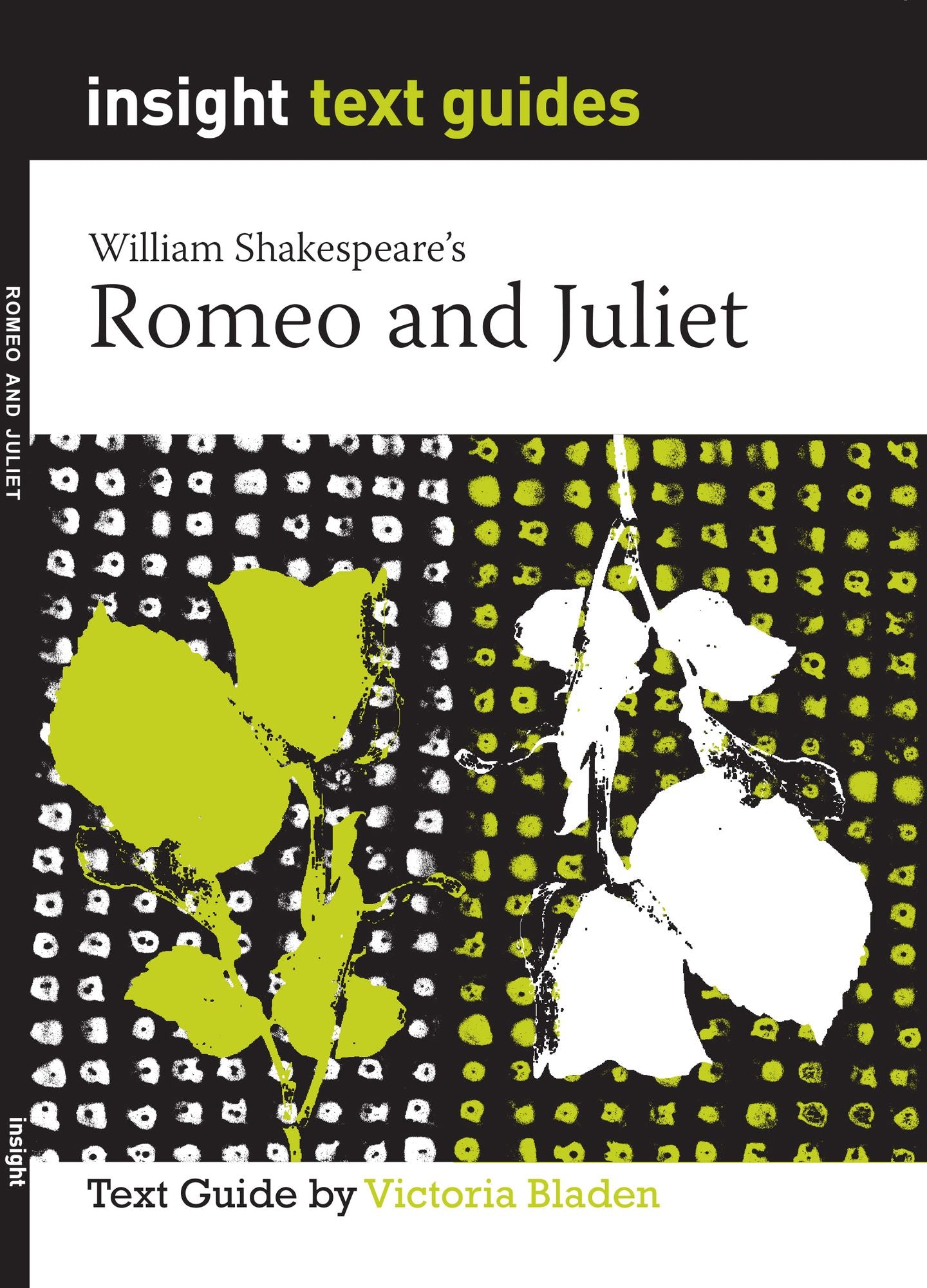 Romeo and Juliet: Text Guide