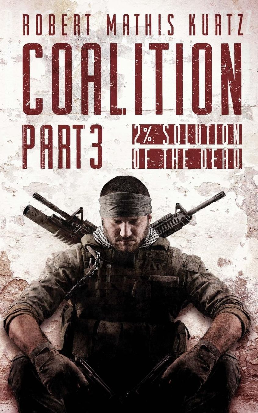 The Coalition: Part III: 2% Solution Of The Dead