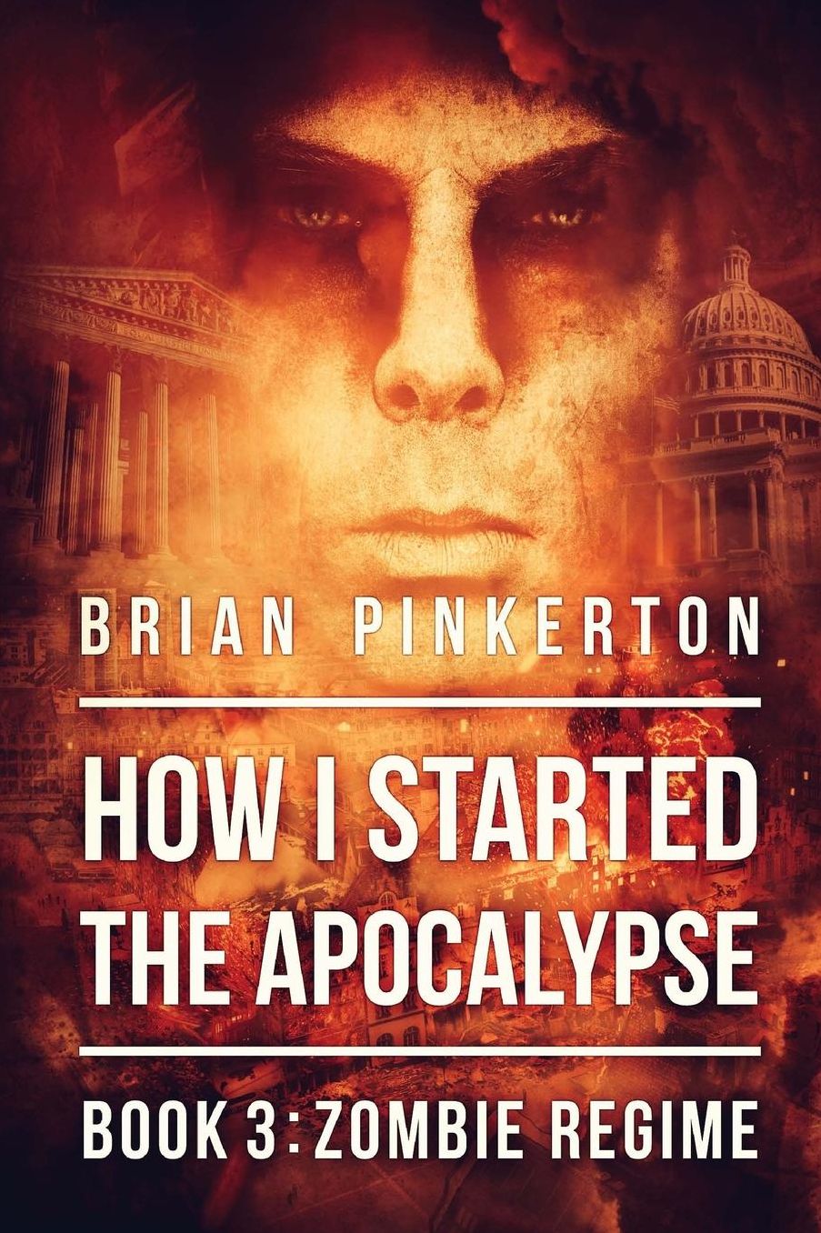 How I Started The Apocalypse 3