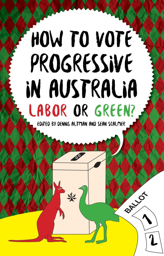 How to Vote Progressive: Labor or Green?