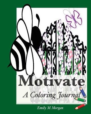 Motivate: A Coloring Journal