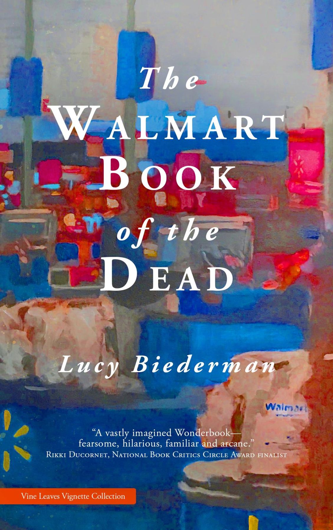The Walmart Book of the Dead
