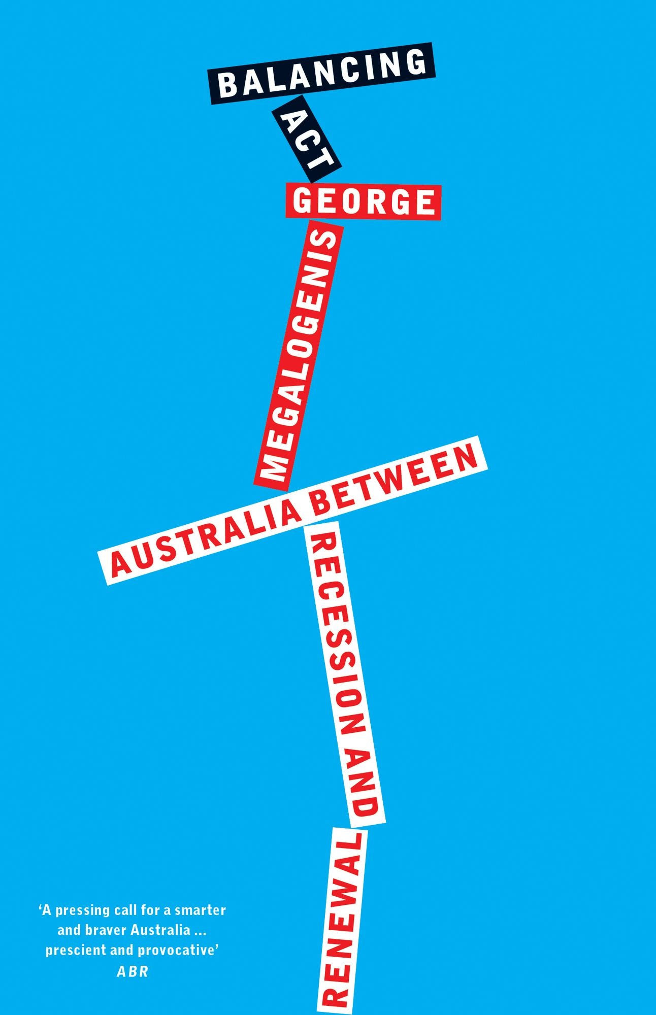 Balancing Act: Australia Between Recession and Renewal