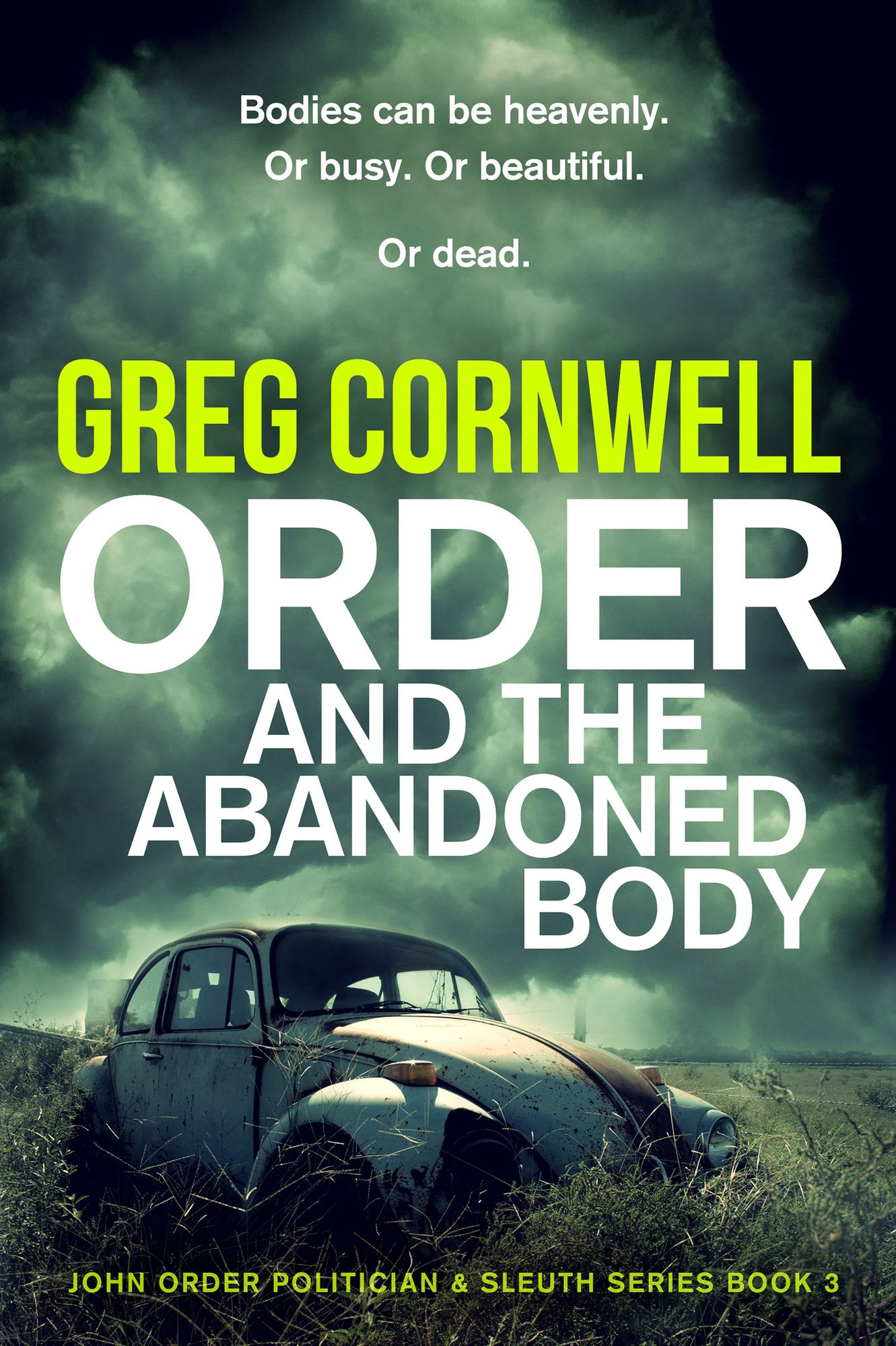 Order and the Abandoned Body