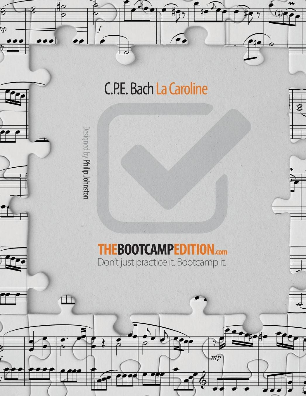 The Bootcamp Edition: C.P.E. Bach La Caroline