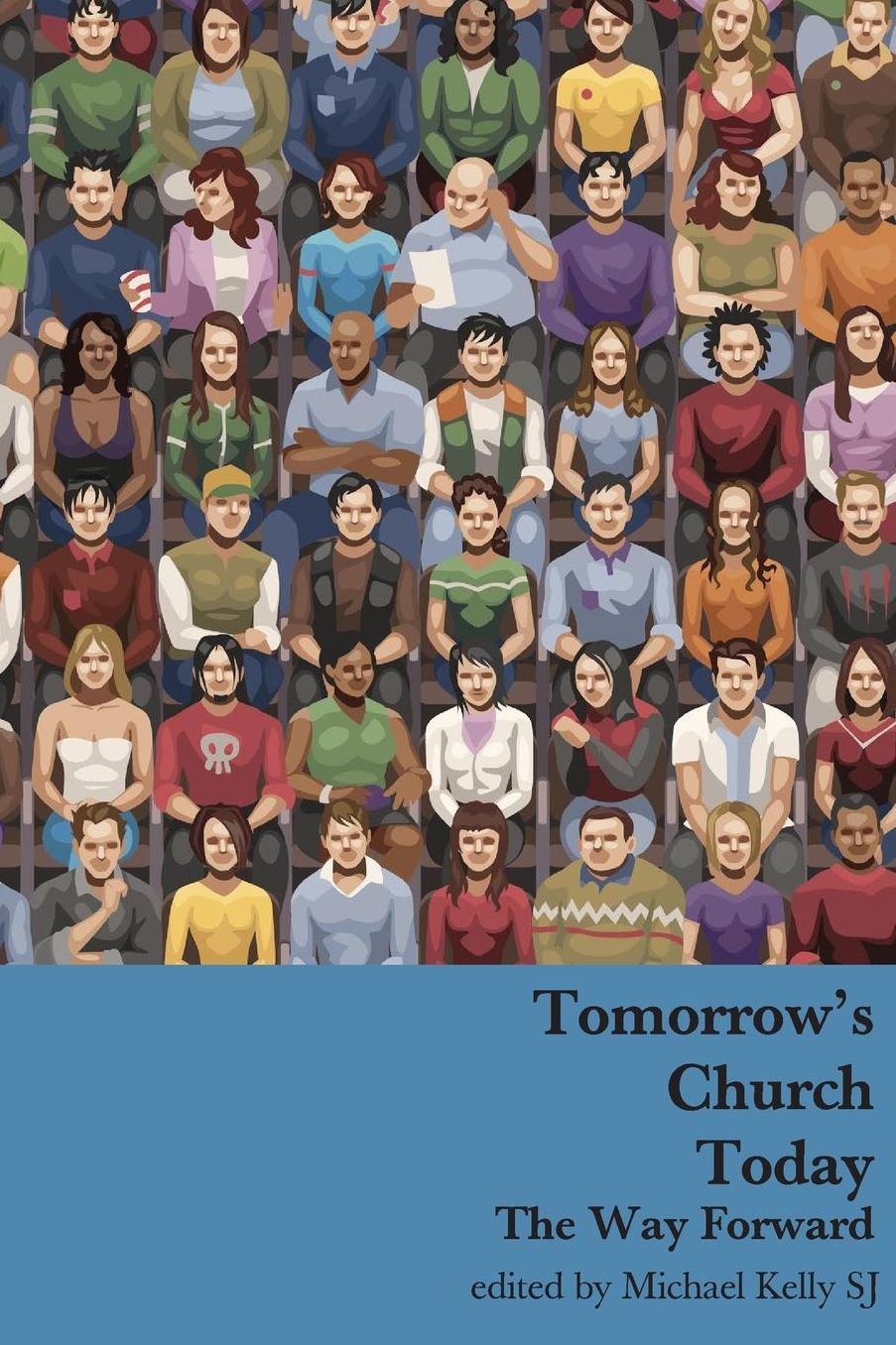 Tomorrow's Church Today