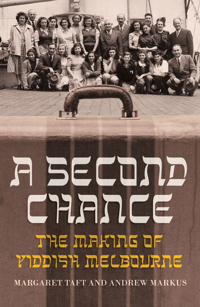 A Second Chance: The Making of Yiddish Melbourne