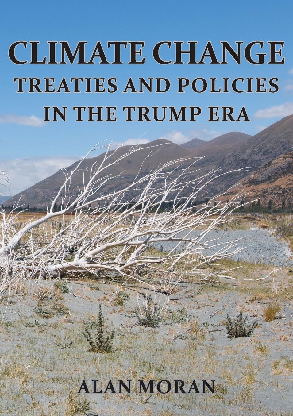 CLIMATE CHANGE: Treaties and Policies in the Trump era