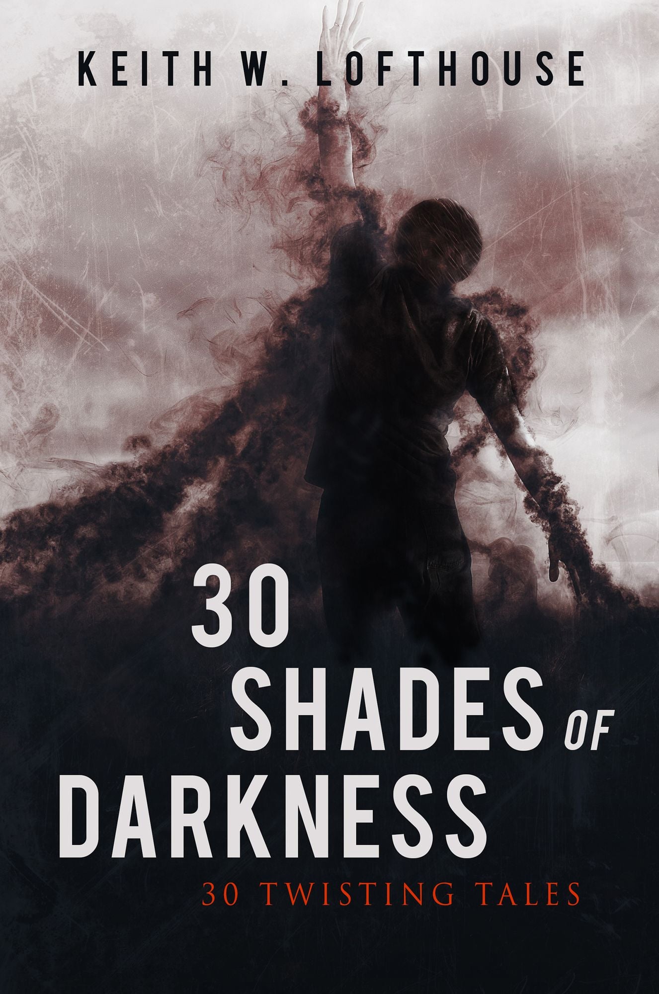30 Shades of Darkness: 30 Twisting Tales