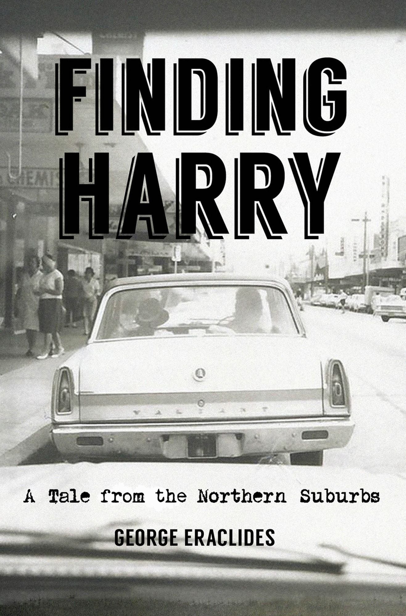 Finding Harry: A Tale from the Northern Suburbs
